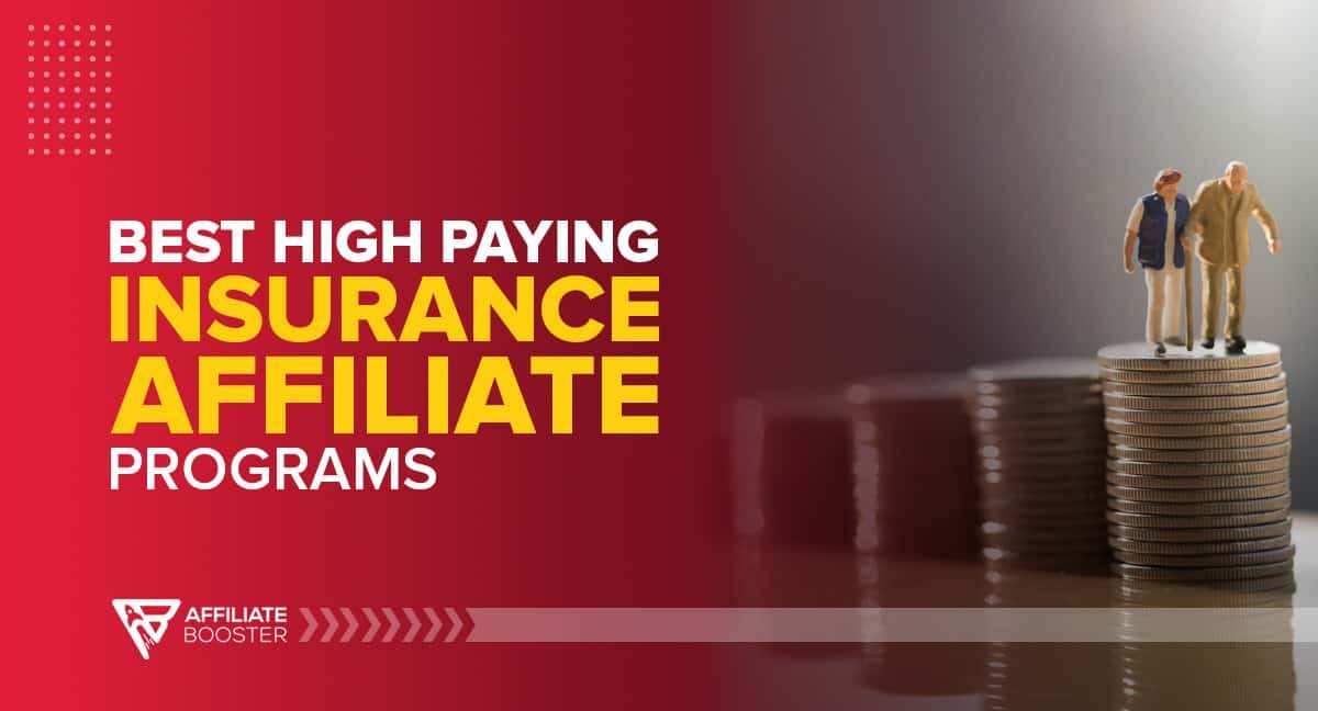 Best Insurance Affiliate Programs